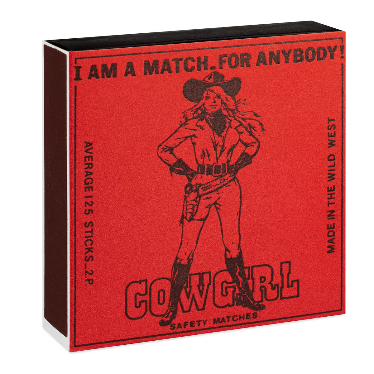 Cowgirl Match for anybody