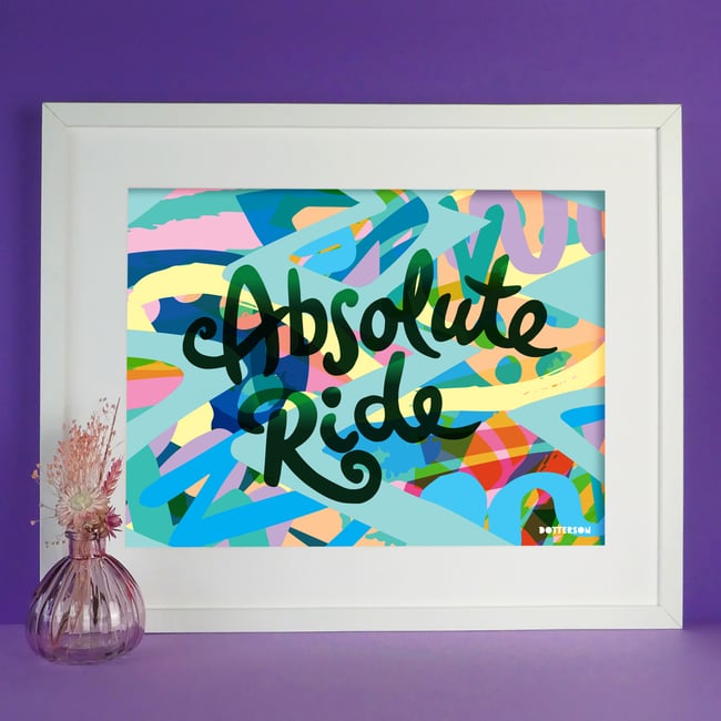 Absolute Ride A3 Print - Dotterson