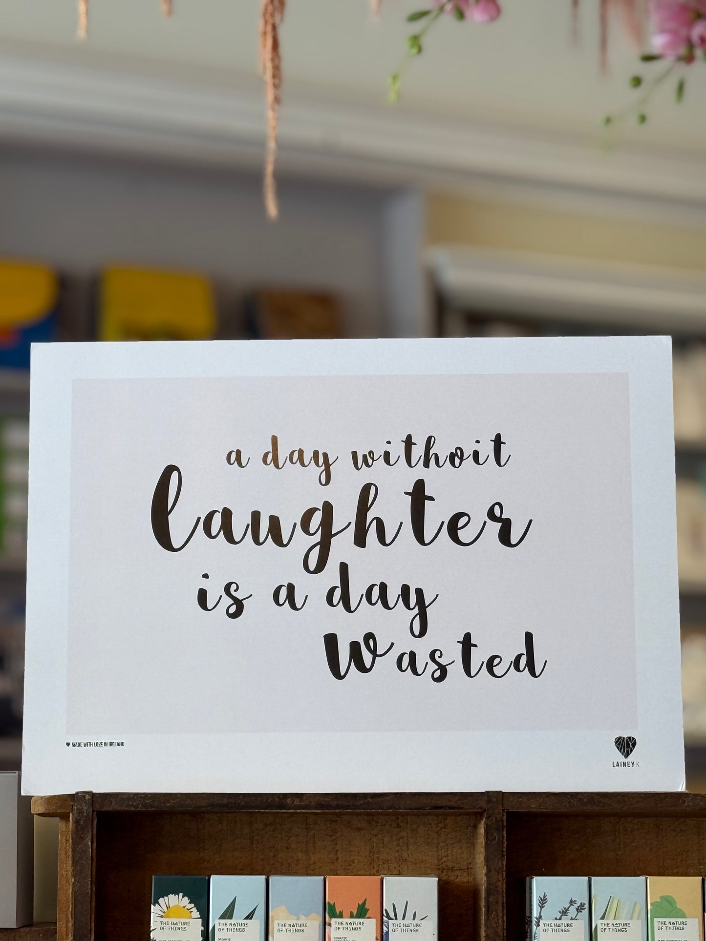 A Day Without Laughter A3 Print