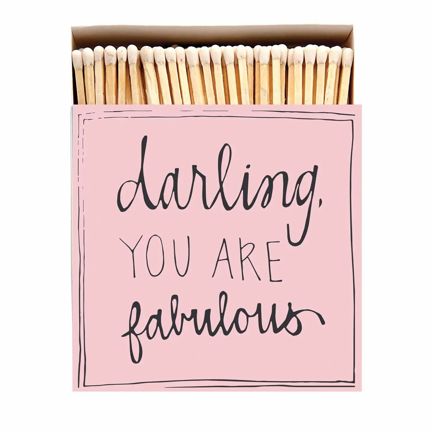 Daring you are fabulous matches