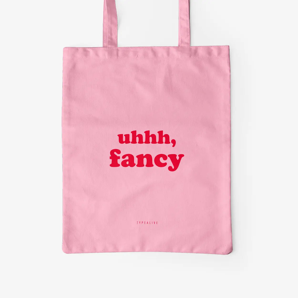 Uhhhh Fancy Tote Bag