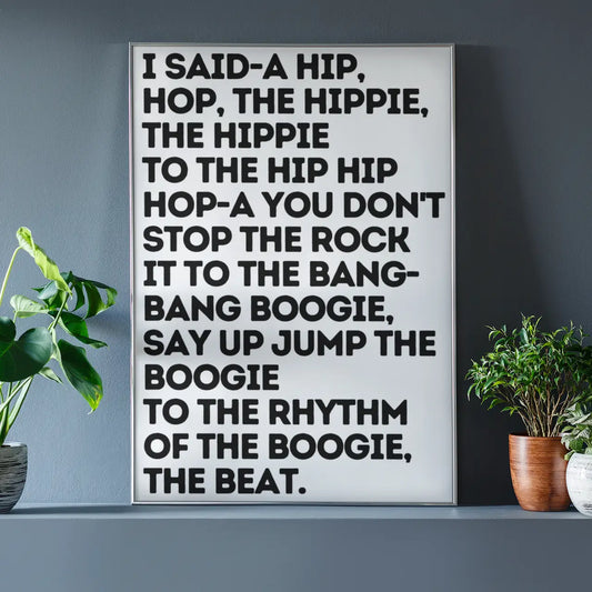 I said - a hip hop A3 Print