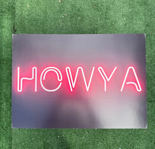 HOWYA Neon A3 print