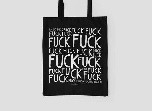 Fuck fuck fuck tote