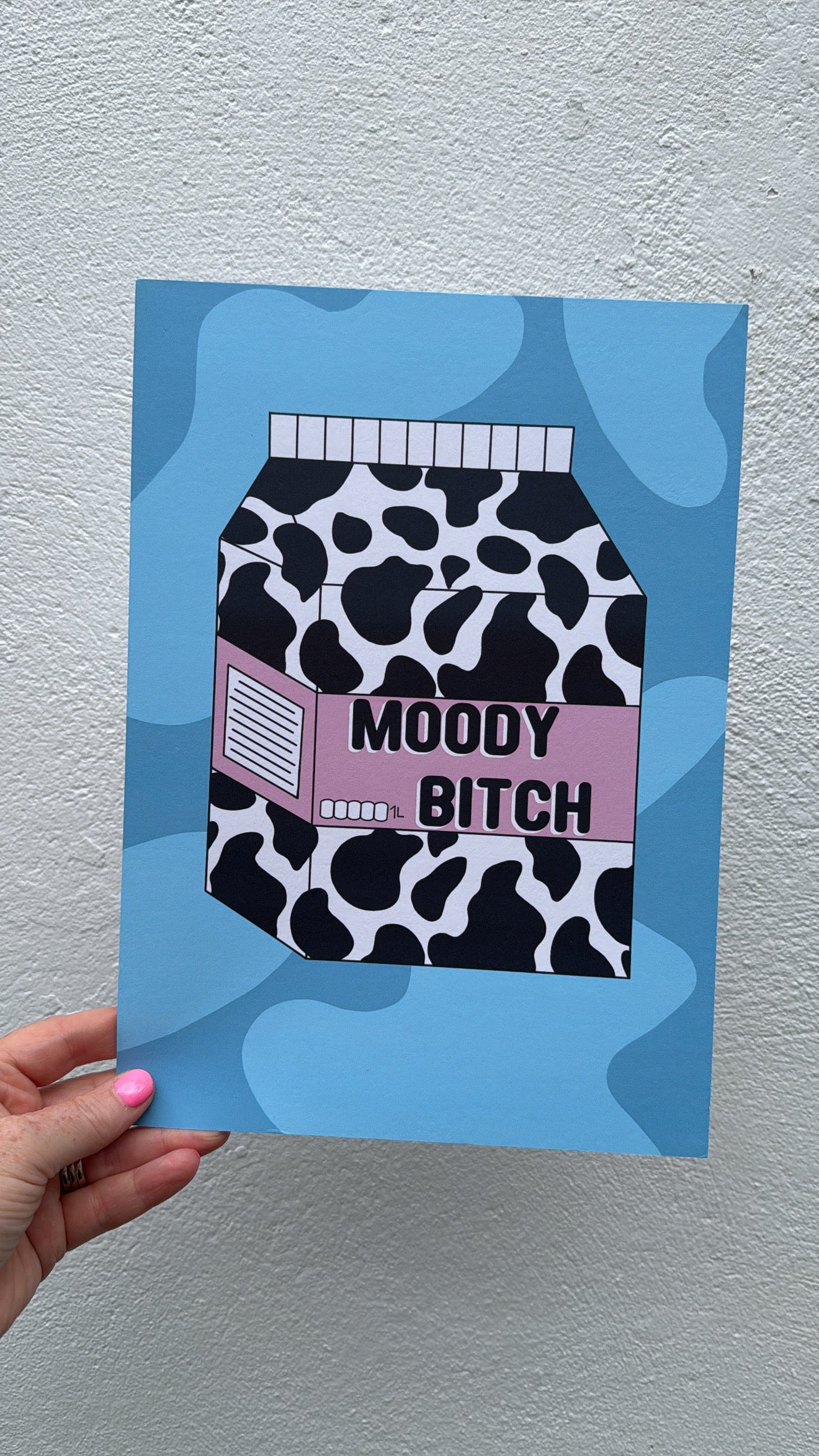 Moody Bitch.. A4 Print